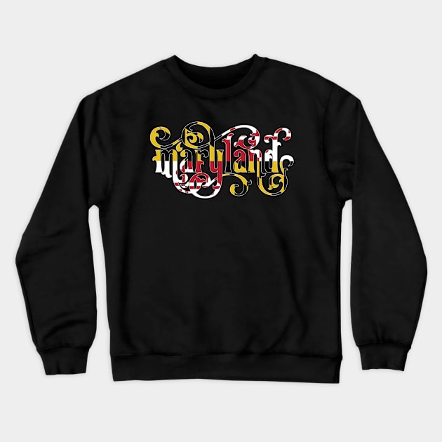 Maryland Script Flag Crewneck Sweatshirt by polliadesign